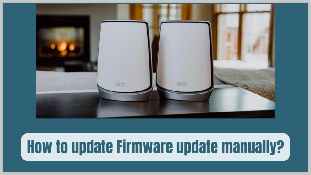 update Firmware update manually?